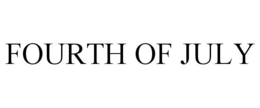 FOURTH OF JULY trademark