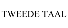 TWEEDE TAAL trademark