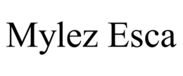 MYLEZ ESCA trademark
