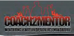 COACH2MENTOR; MENTORING IS NOT AN OPTION...IT'S MANDATORY ABOUT C2M trademark