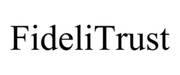 FIDELITRUST trademark