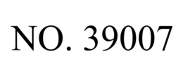 NO. 39007 trademark