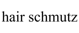 HAIR SCHMUTZ trademark