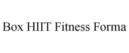 BOX HIIT FITNESS FORMA trademark