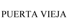PUERTA VIEJA trademark