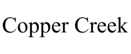 COPPER CREEK trademark