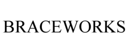 BRACEWORKS trademark