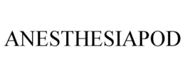 ANESTHESIAPOD trademark