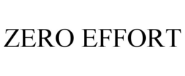 ZERO EFFORT trademark