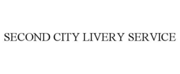 SECOND CITY LIVERY SERVICE trademark