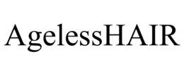 AGELESSHAIR trademark