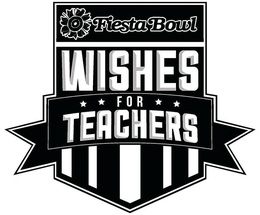 FIESTA BOWL WISHES FOR TEACHERS trademark