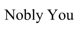 NOBLY YOU trademark