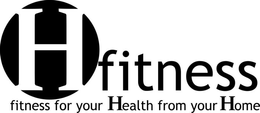 H FITNESS FITNESS FOR YOUR HEALTH FROM YOUR HOME trademark