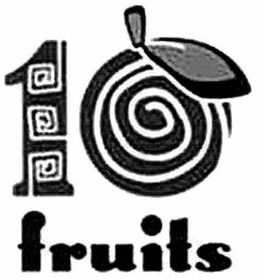 10 FRUITS trademark