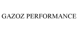 GAZOZ PERFORMANCE trademark