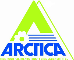 ARCTICA FINE FOOD · ALIMENTS FINS · FEINE LEBENSMITTEL trademark