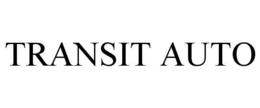 TRANSIT AUTO trademark