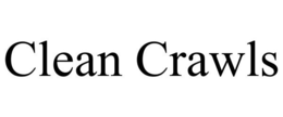 CLEAN CRAWLS trademark