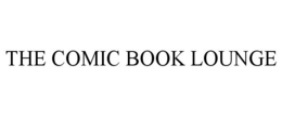 THE COMIC BOOK LOUNGE trademark