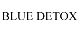 BLUE DETOX trademark