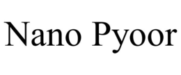 NANO PYOOR trademark