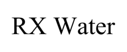 RX WATER trademark