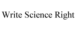 WRITE SCIENCE RIGHT trademark