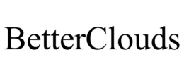 BETTERCLOUDS trademark