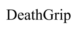 DEATHGRIP trademark
