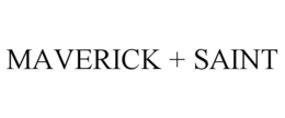MAVERICK + SAINT trademark