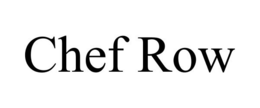 CHEF ROW trademark