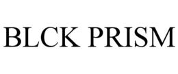 BLCK PRISM trademark