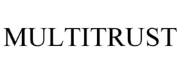 MULTITRUST trademark