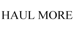 HAUL MORE trademark