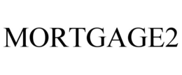 MORTGAGE2 trademark