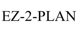 EZ-2-PLAN trademark