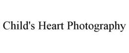 CHILD'S HEART PHOTOGRAPHY trademark