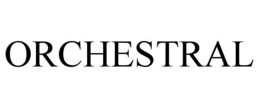 ORCHESTRAL trademark