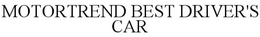MOTORTREND BEST DRIVER'S CAR trademark