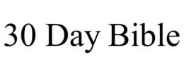 30 DAY BIBLE trademark