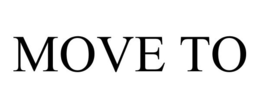 MOVE TO trademark