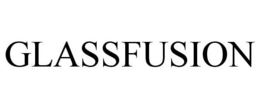 GLASSFUSION trademark
