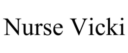 NURSE VICKI trademark