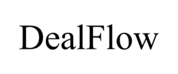DEALFLOW trademark