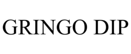 GRINGO DIP trademark