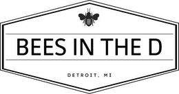 BEES IN THE D DETROIT, MI trademark