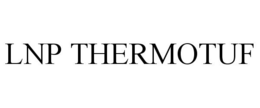 LNP THERMOTUF trademark