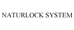 NATURLOCK SYSTEM trademark