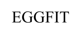 EGGFIT trademark